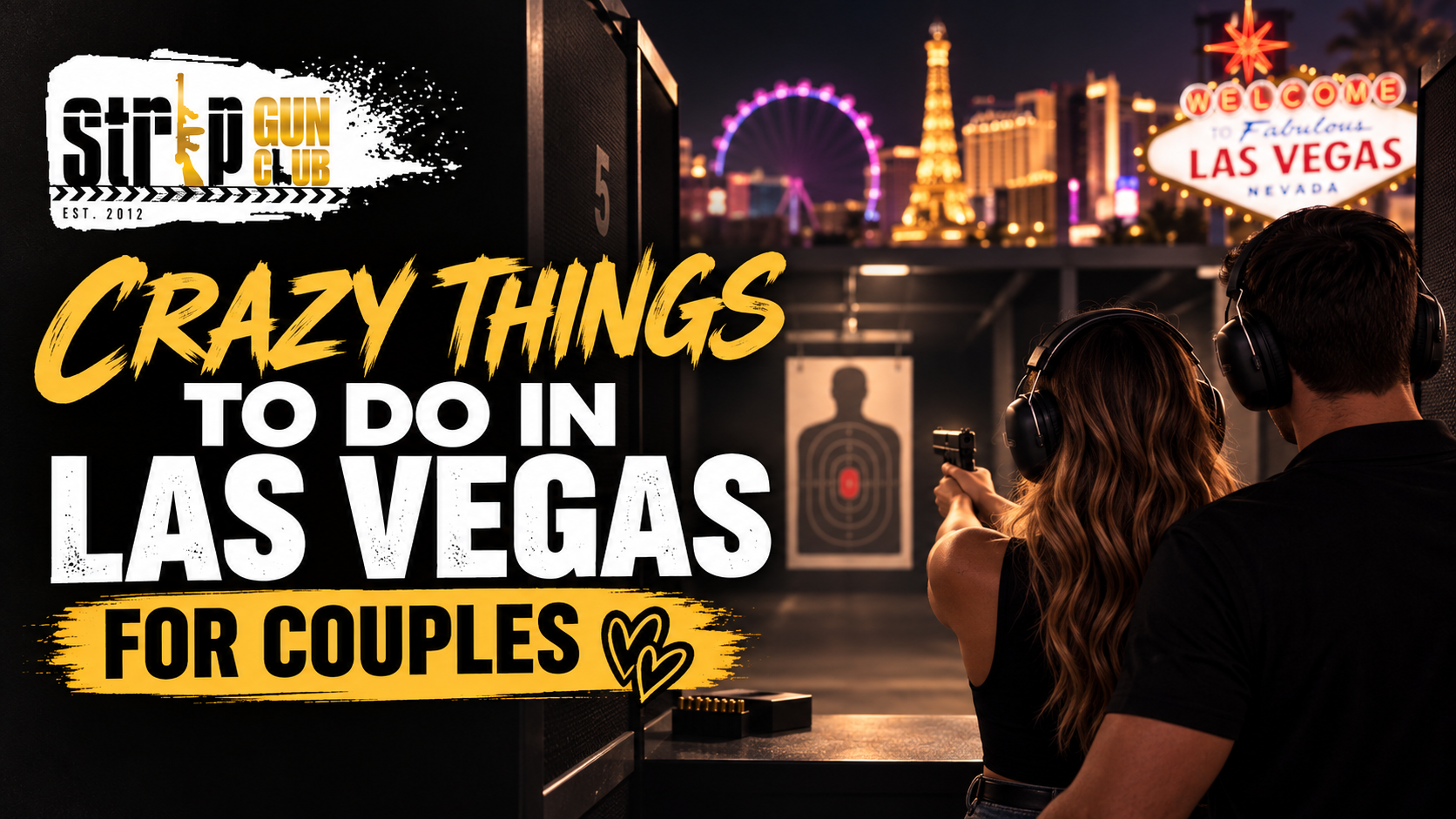 Couple at a shooting range in Las Vegas with city lights in the background.