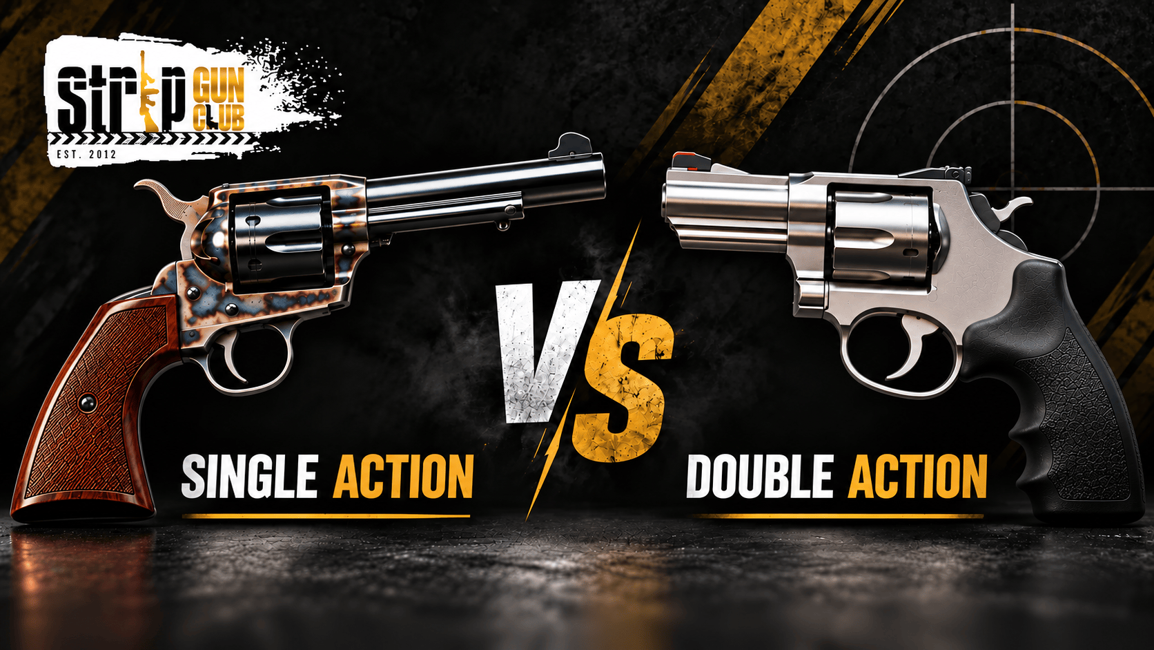 Two revolvers side by side, labeled 'Single Action' and 'Double Action', with a 'VS' in between.