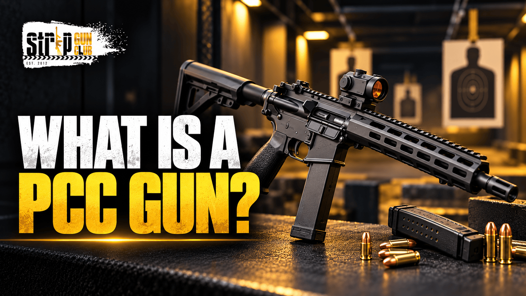 A PCC gun with bullets on a range, bold text: What is a PCC gun?
